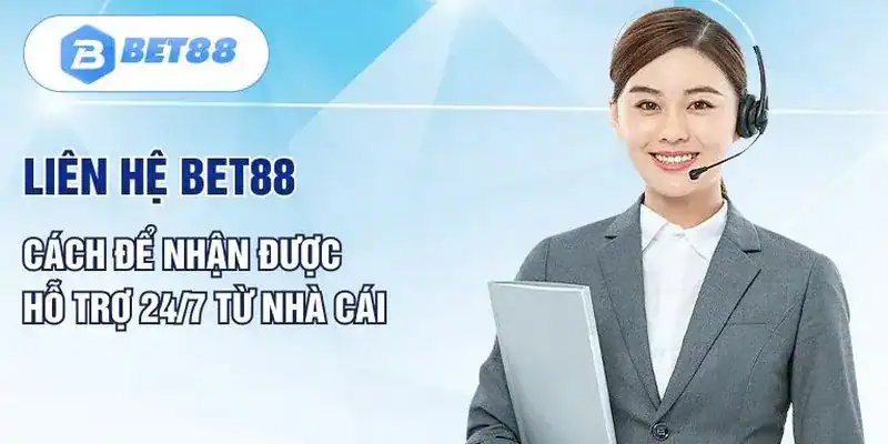 Hỗ trợ BET88 đảm bảo thời gian làm việc liên tục 24/7